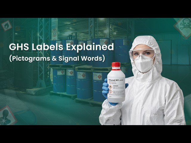 GHS Labels Explained: Pictograms & Signal Words Guide