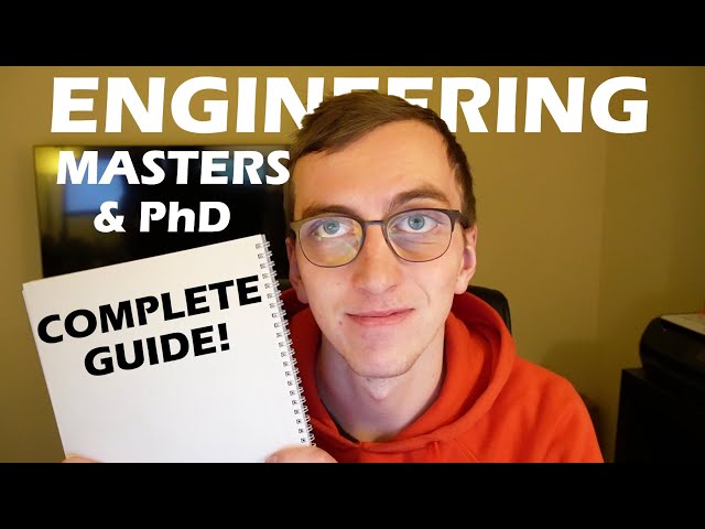 Should You get a Masters or PhD in Engineering?