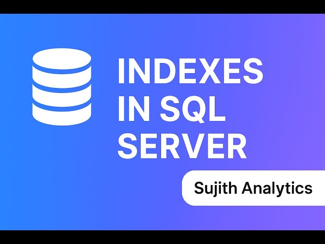 SQL Tutorials | Indexes