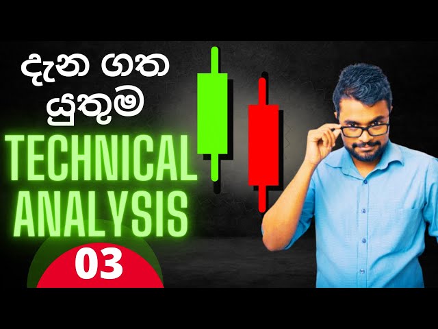 129 -- Technical Analysis No 03| Colombo stock market | Colombo share market || Sinhala