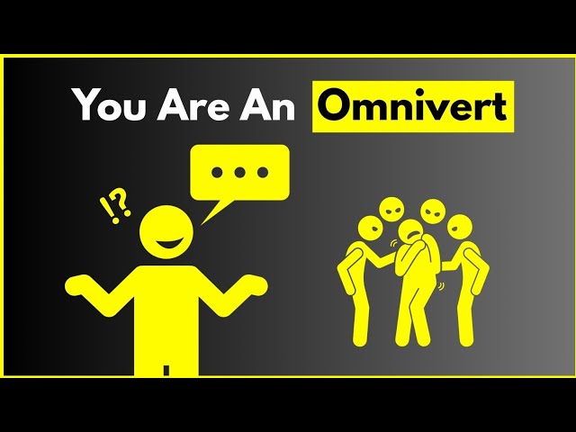 Psychology of People Who Are Omniverts