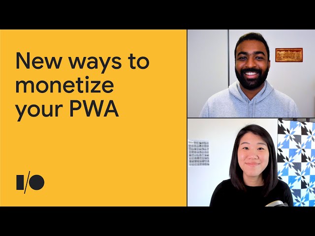 Enable payments on your PWA with Play Billing using Digital Goods API | Session