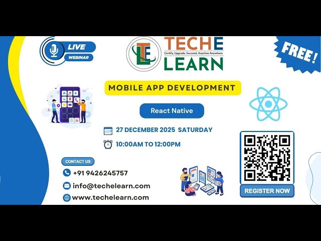 React Native | Mobile App Development | Free Webinar | TechELearn