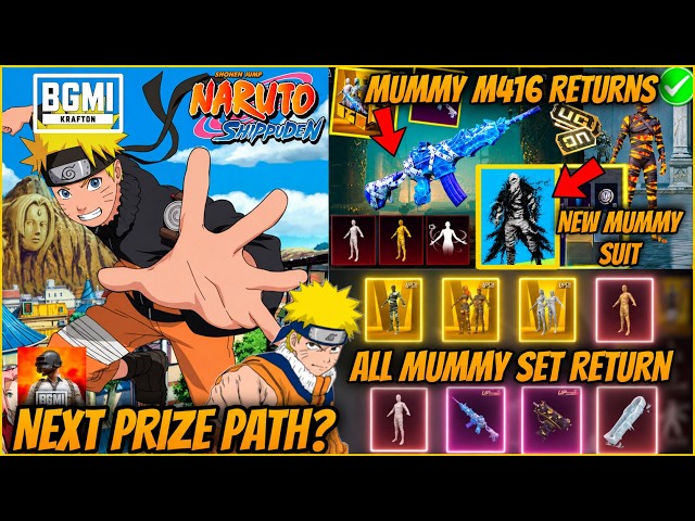 🔥BGMI X NARUTO PRIZE PATH? MUMMY M416 AND ALL MUMMY SET RETURN AND RELEASE DATE l SEALED NETHER M416