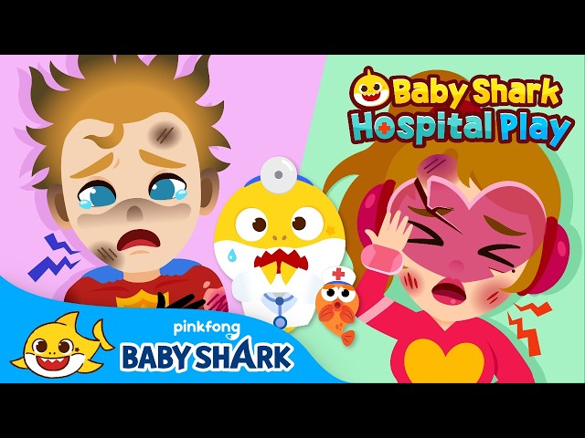 Wee-woo! The Superheroes Are Hurt! | Hospital Play with Doctor Baby Shark | Baby Shark Official