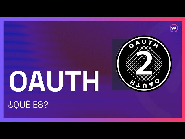 QUÉ ES OAUTH 2