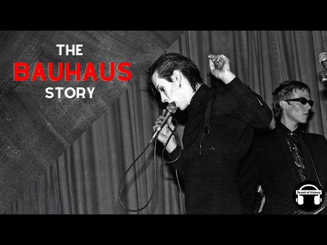 Bauhaus and the Birth of Goth