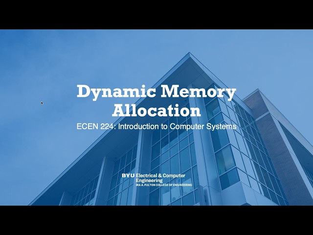 29 Dynamic Memory Allocation