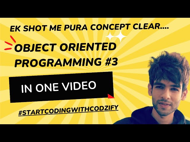 Object Oriented Programming | Abstraction, Encapsulation, Polymorphism, Inheritance | Codzify #3