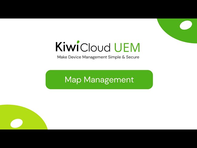 Map Management - KiwiCloud