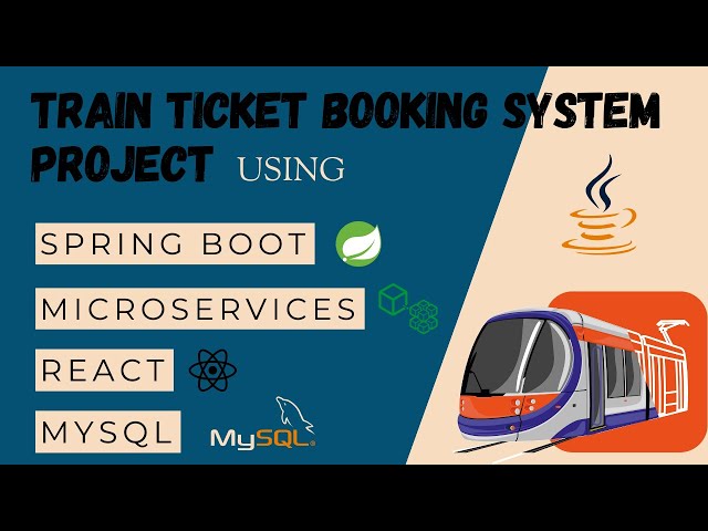 Train Ticket Booking System Project using React JS + Spring Boot + MySQL | Spring Boot Microservices