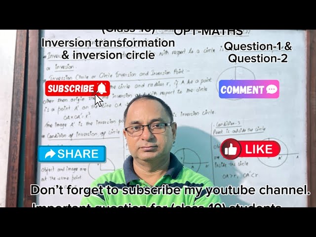 Inversion Transformation Question 1and 2, Class 10 Birendrathapa