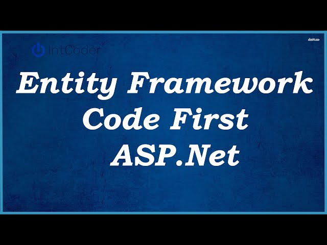 Entity Framework Code First ASP.Net  - C#