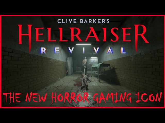 HELLRAISER REVIVAL  THE NEW HORROR GAMING ICON