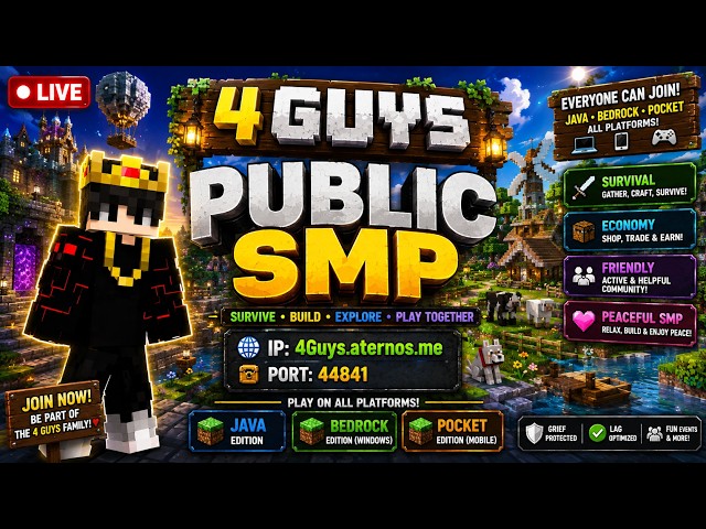 🔴 4 GUYS PUBLIC SMP LIVE! | Peaceful SMP 🌍 | Java + Bedrock + Pocket | Minecraft