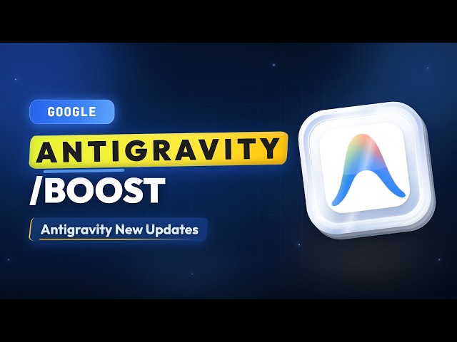 Google Antigravity Boost Command: Multi-Agent Debugging with Gemini 3.8 Flash