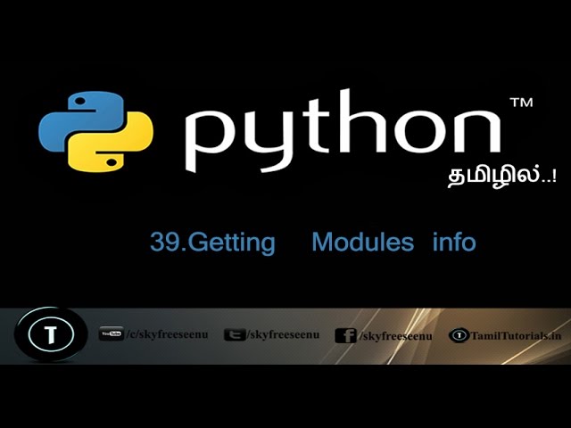 Python Tutorial in Tamil 39 Getting  Modules info