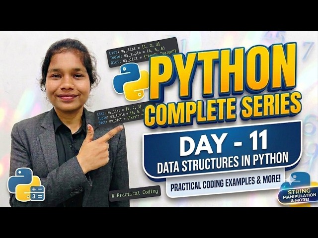 Day-11|Python Complete Series|Data Structures & Algorithm in Python with practical Code Examples|