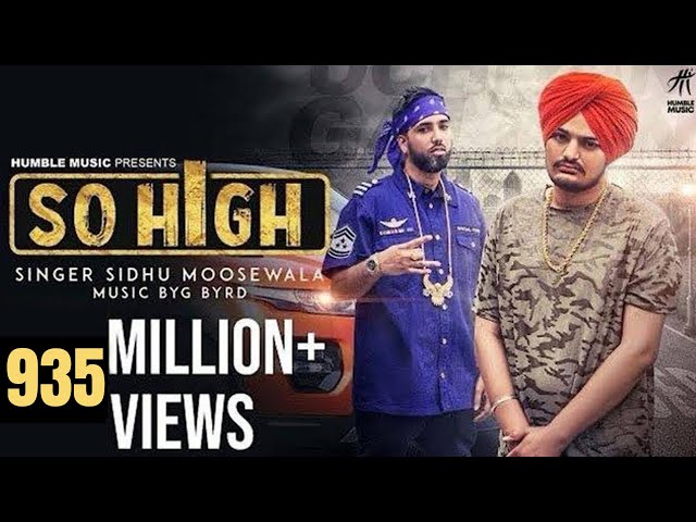 So High | Official Music Video | Sidhu Moose Wala ft. BYG BYRD | Humble Music
