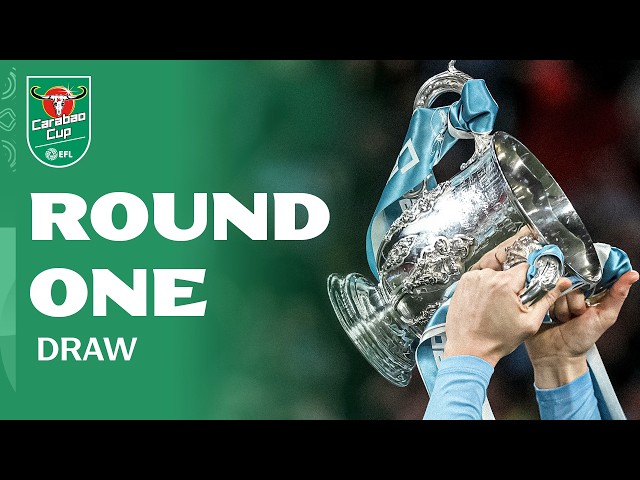 2026/27 #CarabaoCup Round One draw 🏆