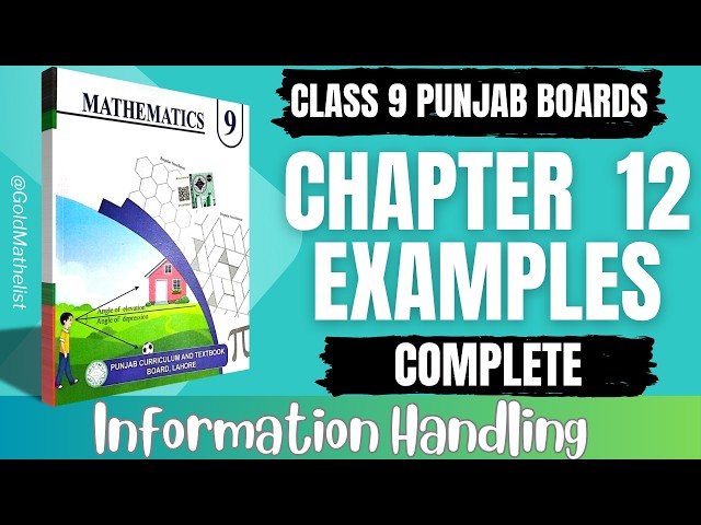 Class 9 Maths Chapter 12 Examples | 9th math chapter 12 Examples | Unit 12 Information Handling 9th