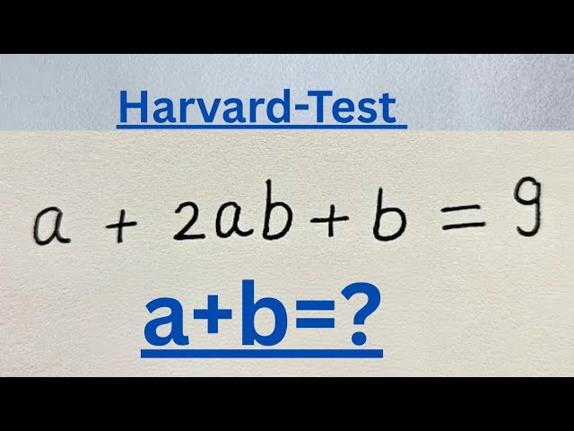 Solving a 'Harvard' University entrance exam question 