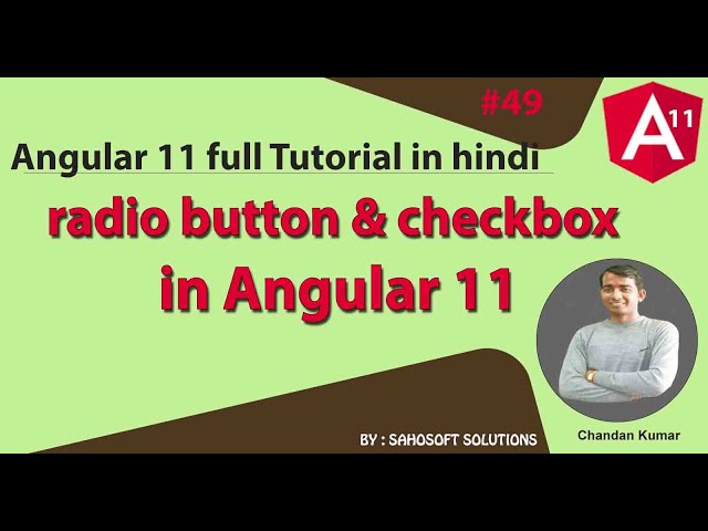 radio button & checkbox in Angular : Angular 11 Full Tutorial in Hindi