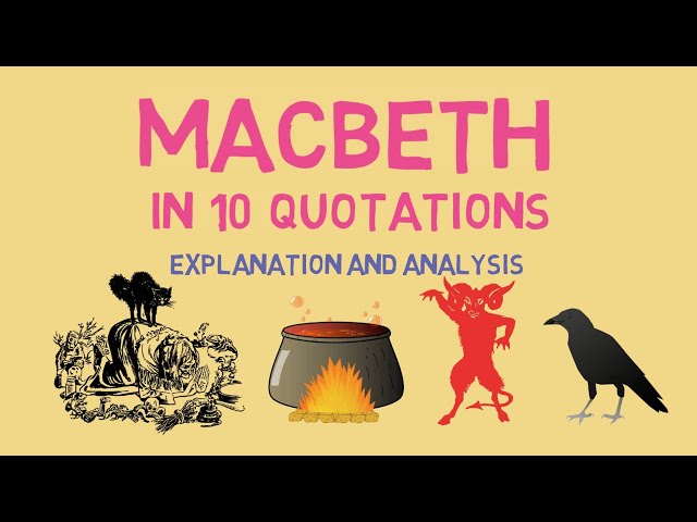 The 10 Most Important Quotes in Macbeth