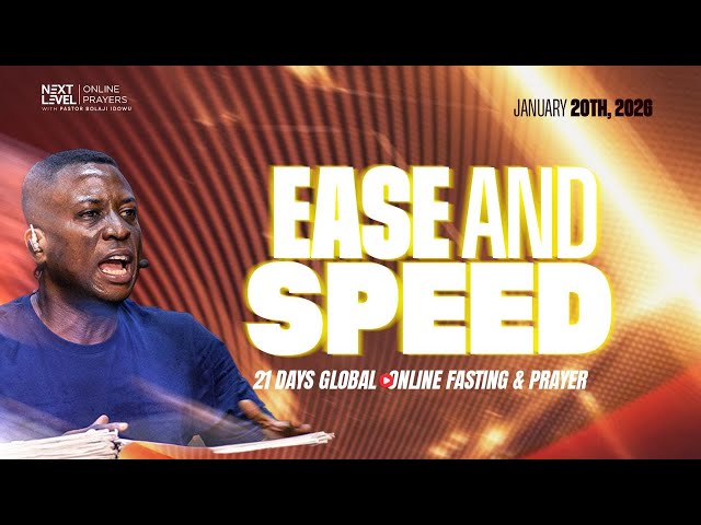 Next Level Prayers || Ease & Speed || Pst Bolaji Idowu || Jan 20th 2026