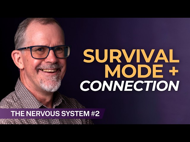 What Trauma States Do To Your Relationships | Trauma & The Nervous System - Part 2/9