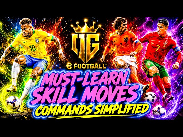 THE eFootball SKILL MOVES YOU NEED MADE EASY!