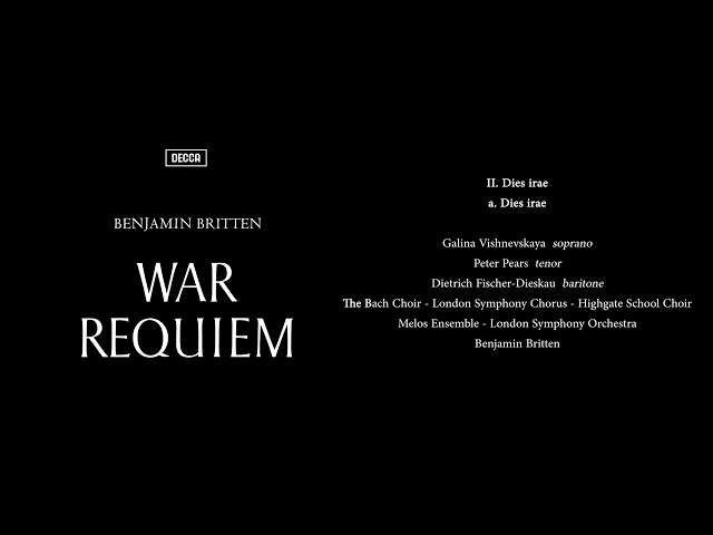 Benjamin Britten - War Requiem, Op.66 / Dies irae: 2a. Dies irae