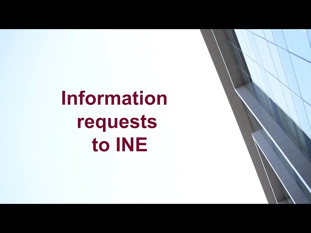 Information requests to INE - Learn more about INE