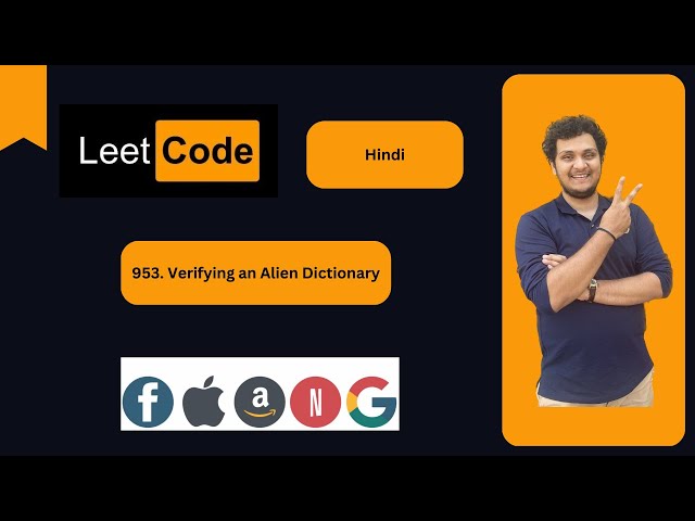 Verifying an Alien Dictionary |  #953 | Leetcode | JAVA ✅  | Hindi  | Explanation ➕ Live Coding  🔥