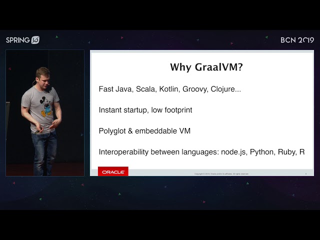 GraalVM for Java developers by Oleg Šelajev @ Spring I/O 2019