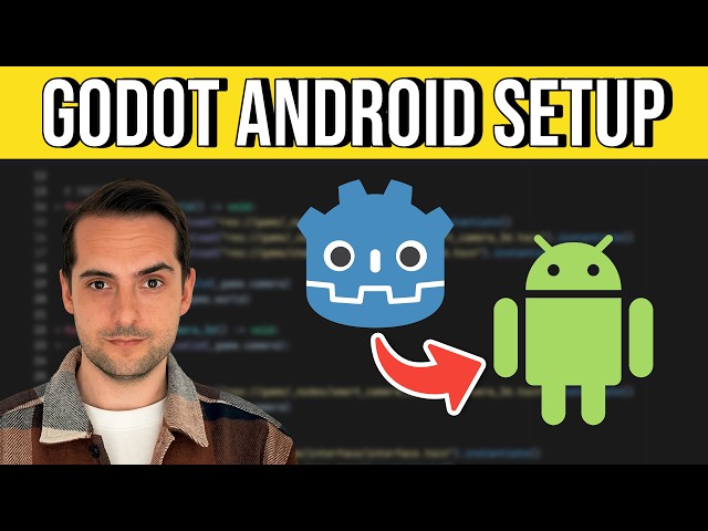 Godot Android Setup: Install, Configure and Test | Tutorial