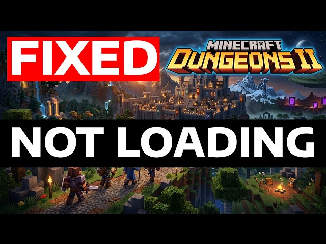 How To Fix Minecraft Dungeons 2 Not Loading, Black Screen, Crashing Black Screen