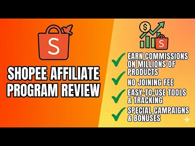 Shopee Affiliate Program Review (2026 Update)