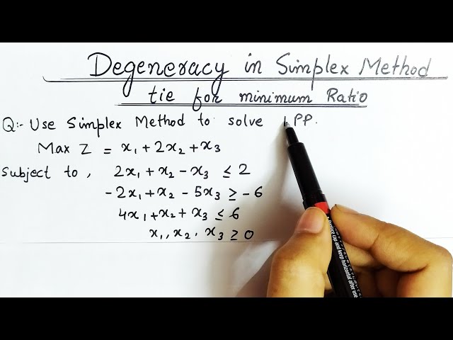 Lec-8 Degeneracy Problem In Simplex Method || Tie for Minimum Ratio || In Hindi || Solve an Example