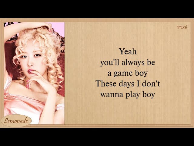 ROSÉ gameboy Lyrics