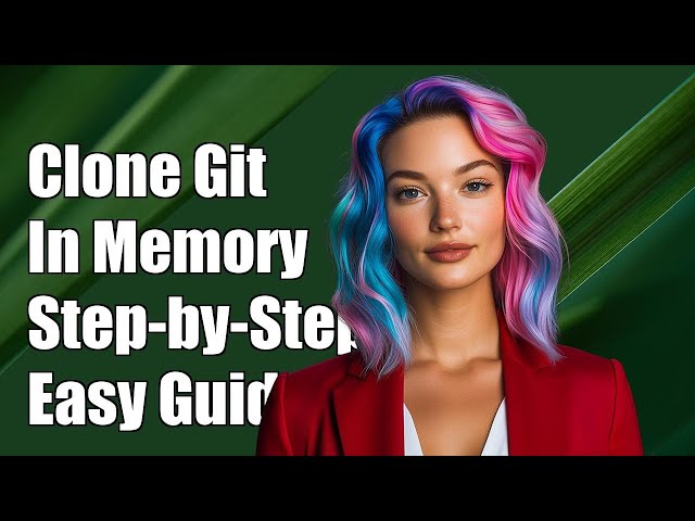 How to Clone a Git Repository In-Memory: Step-by-Step Guide