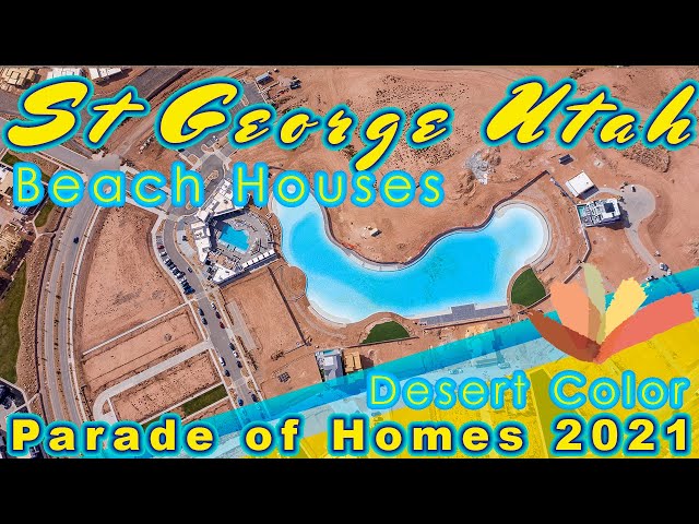 St George Utah Parade of Homes | Desert Color Luxury Beach houses