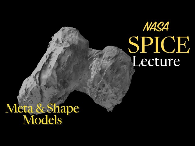 NASA SPICE University Lecture - Orientation & Pointing