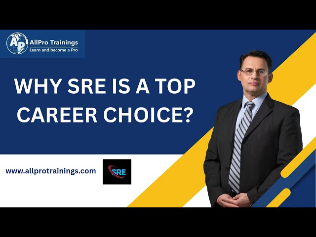 Why SRE is a Top Career Choice?
