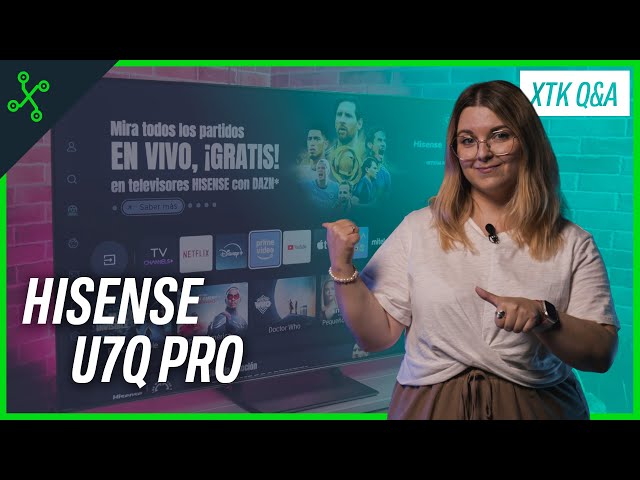 HISENSE U7Q PRO: Smart TV Mini LED con gran relación calidad-precio