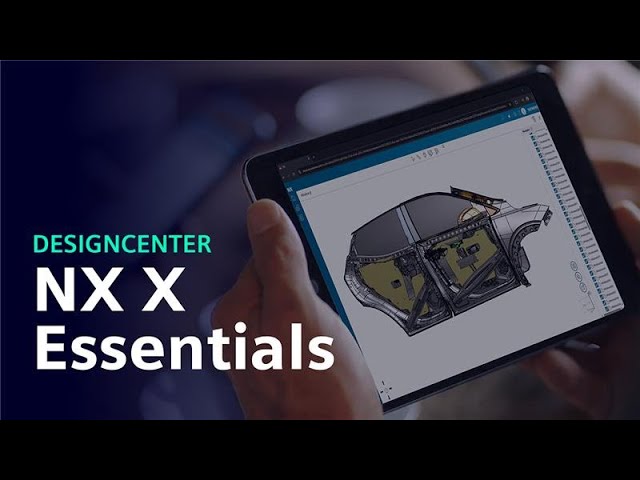 Introducing Designcenter X Essentials - browser-based CAD/CAM/CAE