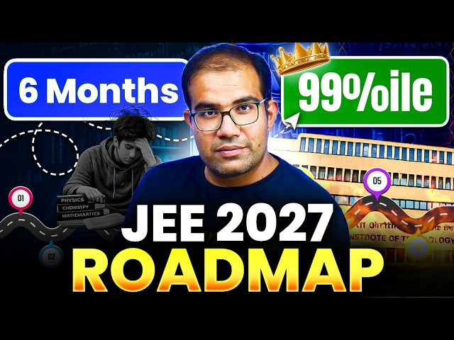 JEE 2027 | Ideal 6 Months Strategy to Crack IIT Bombay | Vinay Shur Sir