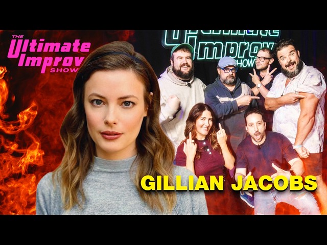 Gillian Jacobs | The Ultimate Improv Show