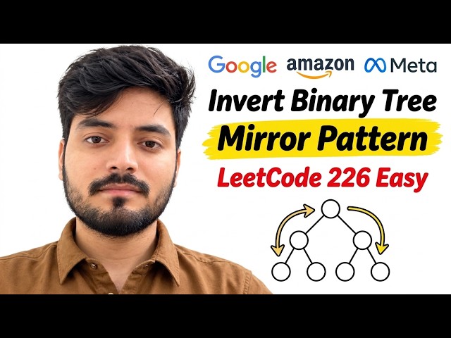 Invert Binary Tree (LeetCode 226): The Famous Google Interview Problem Solved in 2 Minutes