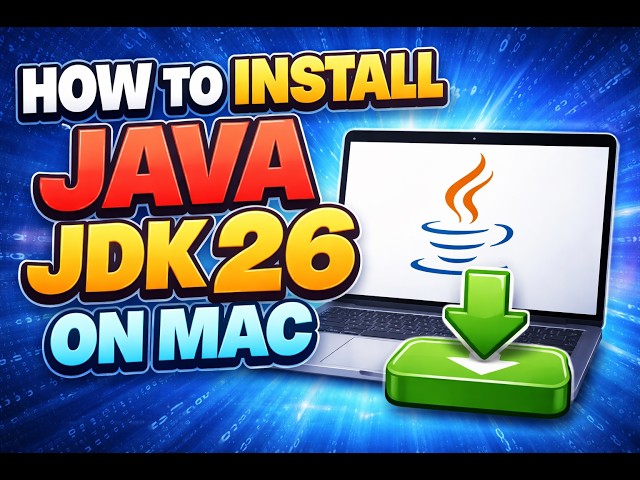 How to Install Java JDK 26 on Mac !! Apple Silicon Chip M to M5 & Intel Based MacOS